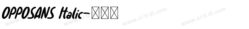 OPPOSANS Italic字体转换